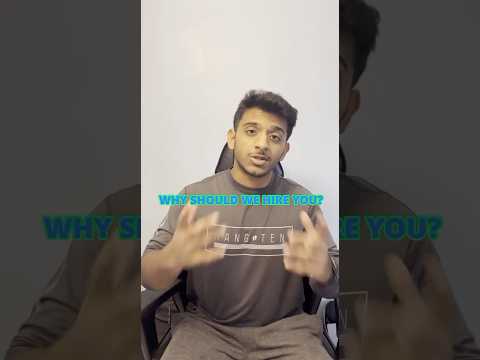 How to CRUSH "Why should we hire you?"