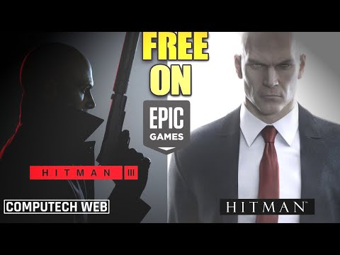 HOW TO DOWNLOAD & INSTALL HITMAN FOR FREE FROM EPIC GAMES STORE || FREE FOR LIFETIME || Ending Soon!
