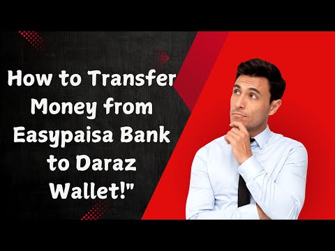 how to deposit money in daraz wallet | send money from easypaisa to daraz wallet|in 2024