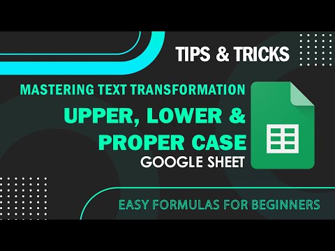 #Upper #Lower #Proper Case Formula in Google Sheets. #googlesheets #easy #excel