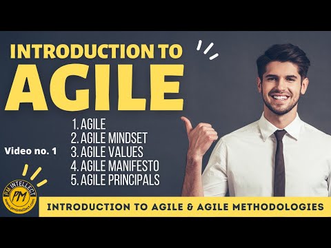 1 - Introduction to Agile - Agile & Agile Methodologies Series - PM Intellect.
