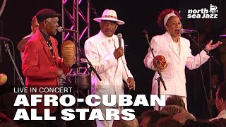 Afro-Cuban All Stars - Full Concert [HD] | Live at North Sea Jazz Festival 1998