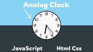 Analog Clock | JavaScript , HTML, CSS for web site