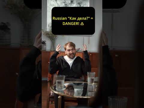 The "How Are You?" Mistake That Traps Tourists in Russia