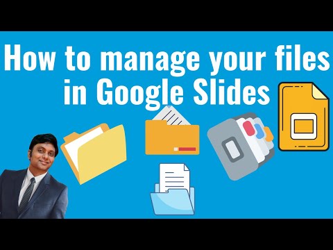 How to manage Files and Folders in Google Slides -Tutorial 2024