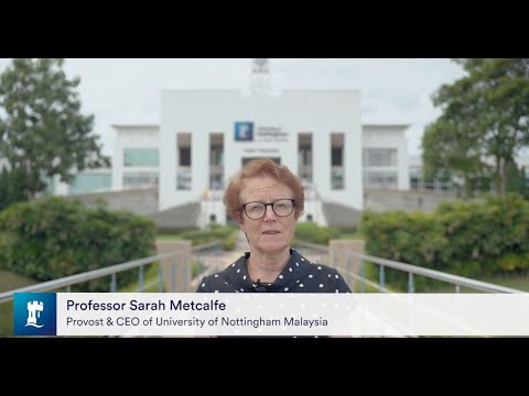 Welcoming Note from Professor Sarah Metcalfe, Provost and CEO of University of Nottingham Malaysia
