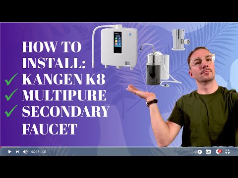 How to install Enagic’s Kangen K8, Multipure Aquaperform, and a secondary faucet by Ionfaucet.