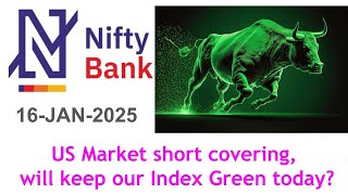 Bank Nifty, analysis and technical view for 16 JAN 2025