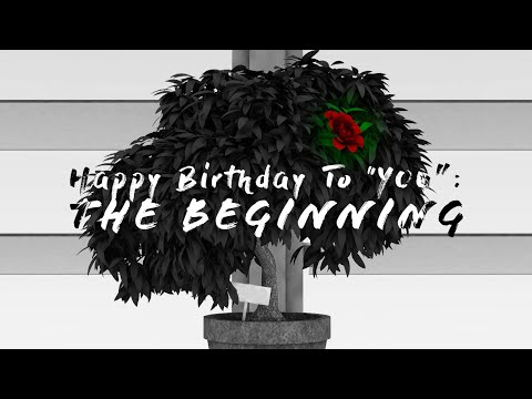 Happy Birthday To "YOU": The Beginning | Teaser Trailer