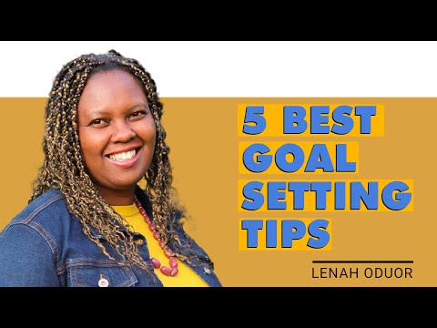 5 Best Goal Setting Tips