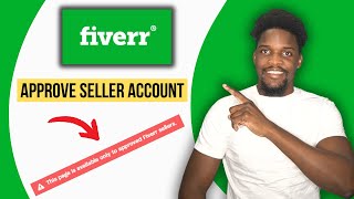 How To Fix Fiverr Seller Account Not Approved (2025)
