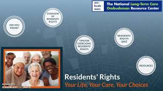Residents' Rights: Your Life, Your Care, Your Choices