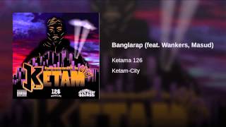 Ketama126 - Banglarap  feat Wankers & Masud (prod Drone)