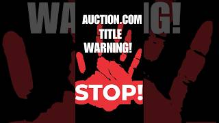 Avoid Auction.com Title Policy Nightmare