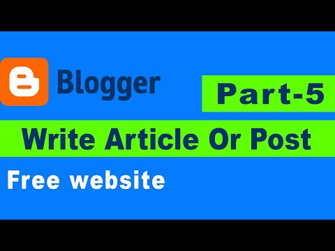 How to Write an Article On Blogger part-5 | Free Website/Blog Making | Ash Nirob |