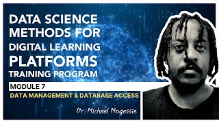 Data Management and Database Access - Part 6 (Dr. Michael Mogessie)