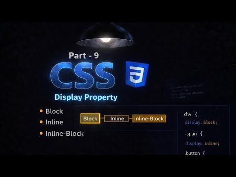 CSS part-9 | CSS Display Property Explained in Hindi | Inline, Block, Inline-Block 🔥