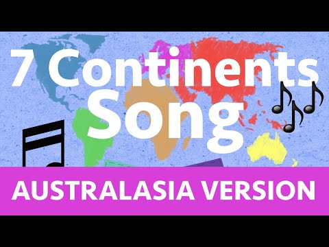 Seven Continents Song (Australasia Version)