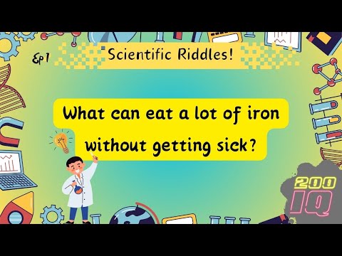 Scientific Riddles! Ep1