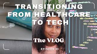 Can I Really Start Over in Tech This Year? | Transitioning to Tech the Vlog, Episode 1