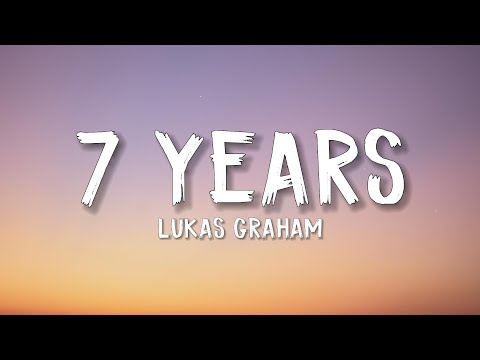 Lukas Graham - 7 Years (Lyrics)