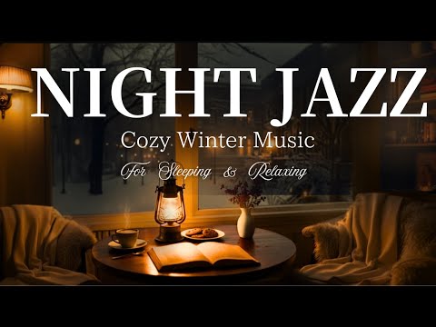 Cozy Winter Jazz – Slow Piano Tunes for Peaceful Nights