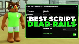 DEAD RAILS Script Pastebin 2025 AUTO FARM, COLLECT ITEM, AUTO BOND, KILL AURA, AIMBOT, AUTO FUEL