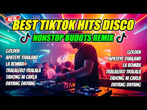 NEW TIKTOK HITS DISCO NONSTOP BUDOTS REMIX 2025 - GOLDEN X APT THAILAND REMIX