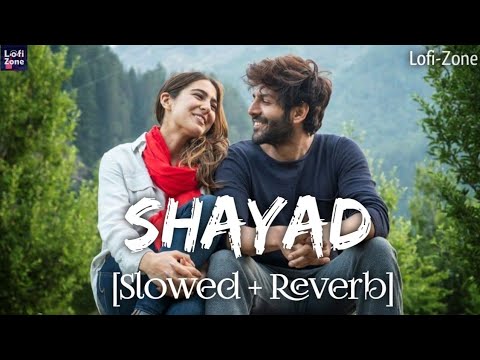 Shayad - Chaahat Kasam Nahi Hai  (Slowed + Reverb) |  Pritam  |  Arijit Singh  |  Lofi - Zone