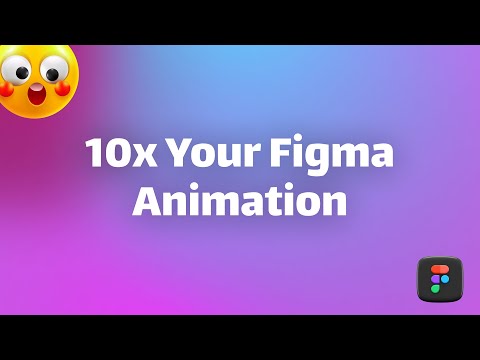 Figma's Secret Animation Boost for Smart Animate