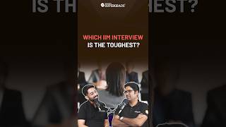IIM Interviews: Which One is the Toughest? 🤔😱| IIM Interview Comparison | #shorts #iim