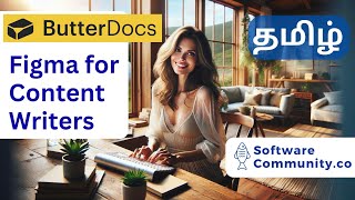 Welcome to www.SoftwareCommunity.co | ButterDocs | Google Docs Alt | Figma for Content Writers