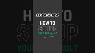 How to Setup Your D3fenders 2FA Vault #nft  #web3 #cryptosecurity #crypto