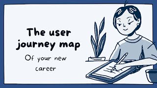 The user journey map of your career