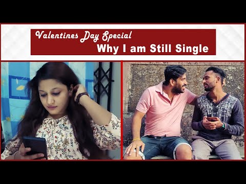 Valentines Day Special | Why I am Still Single | Francis Reddy