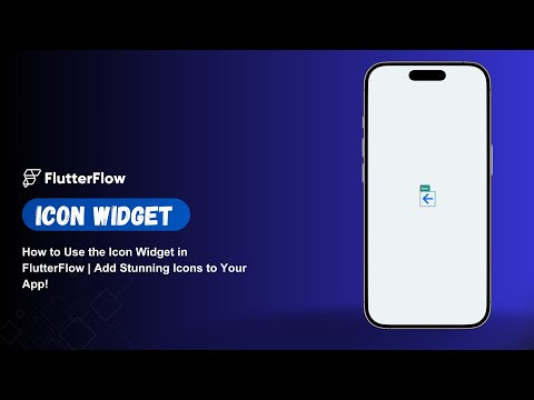 How to Use the Icon Widget in FlutterFlow | Add Stunning Icons to Your App!
