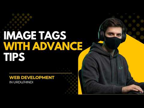 HTML Image Tag Advanced Attributes| Web Development Course in Urdu/Hindi (Class 5)