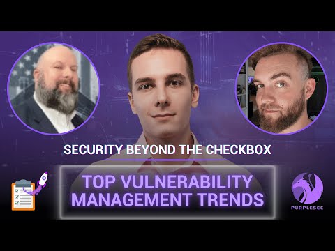 Top 10 Vulnerability Management Trends For 2025