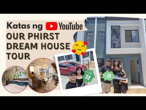 OUR PHIRST DREAM HOUSE TOUR | KATAS NG YOUTUBE