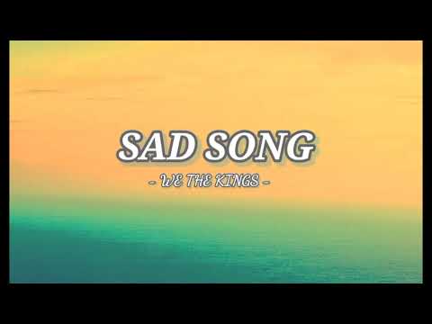 SongLyrics | We The Kings, Elena Coates - Sad Song