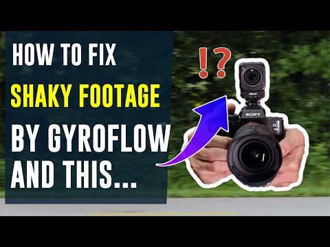 No image stabilization? No problem! How to fix shaky footage by gyroflow and this...?