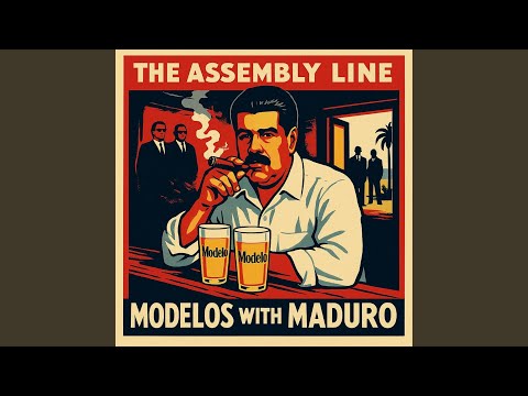 Modelos with Maduro