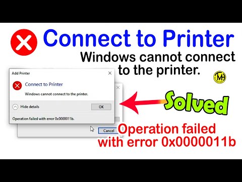 Windows cannot connect to the printer | Operation failed with error 0x0000011b.