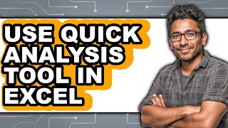 How to Use Quick Analysis Tool in Excel (easy Method)
