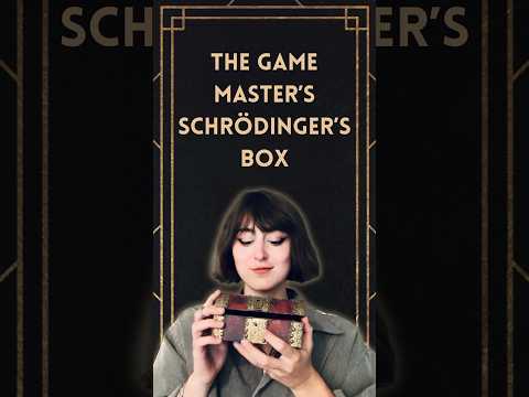 The Game Master’s Schrödinger’s box #shorts