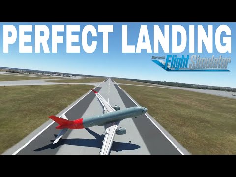 Perfect Landing | Microsoft Flight Simulator 2020