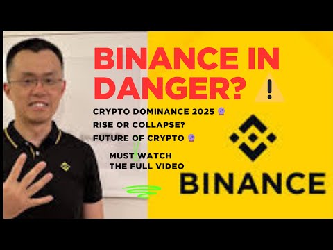 Binance 2025: Rise or Collapse? 🚨 The Future of Crypto Dominance Revealed!