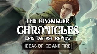 The KingKiller Chronicles | Fantasy Series Review