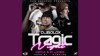 Tragic Nights (feat. Ki James & Devlo Zm)