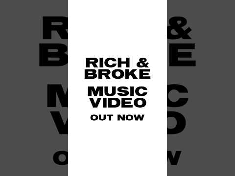 RICH & BROKE MV